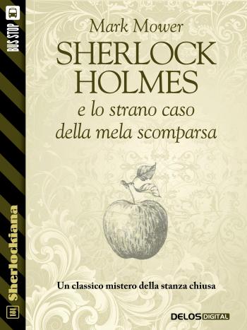 Sherlock Holmes e lo strano caso della mela scomparsa (copertina)