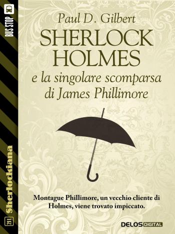 Sherlock Holmes e la singolare scomparsa di James Phillimore (copertina)