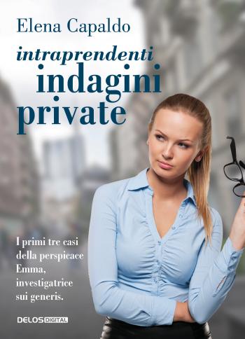 Intraprendenti indagini private (copertina)