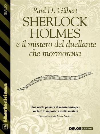 Sherlock Holmes e il mistero del duellante che mormorava (copertina)
