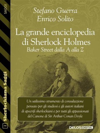 La grande enciclopedia di Sherlock Holmes