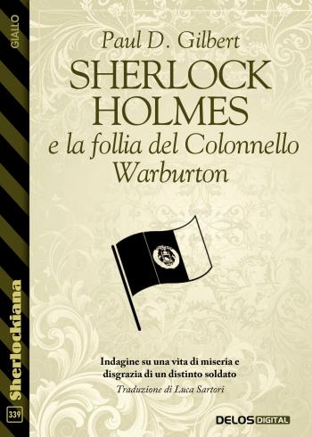 Sherlock Holmes e la follia del Colonnello Warburton