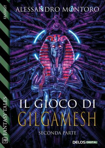 Il gioco di Gilgamesh - parte 2 (copertina)
