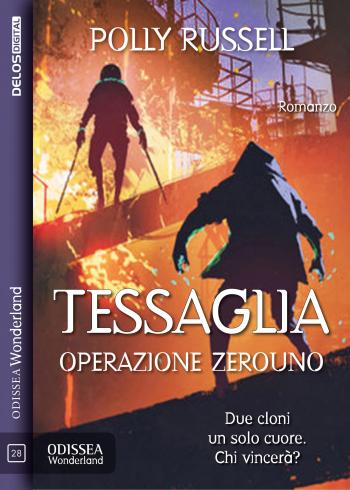 Tessaglia: operazione ZEROUNO (copertina)