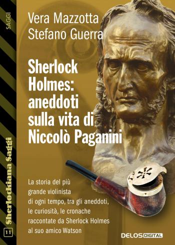 Sherlock Holmes: aneddoti sulla vita di Niccolò Paganini (copertina)