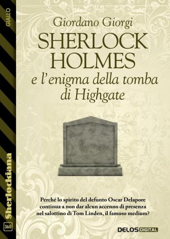 Sherlock Holmes e l’enigma della tomba di Highgate (copertina)