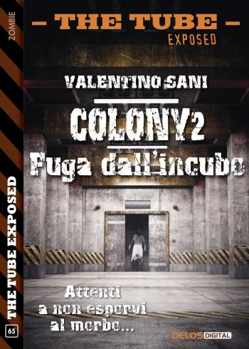Colony2 - Fuga dall'incubo (copertina)