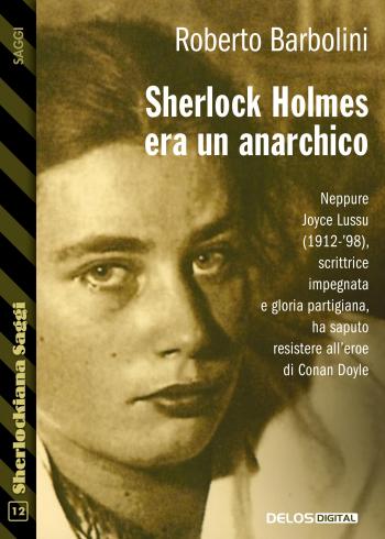 Sherlock Holmes era un anarchico (copertina)