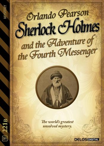 Sherlock Holmes and the Adventure of the Fourth Messenger