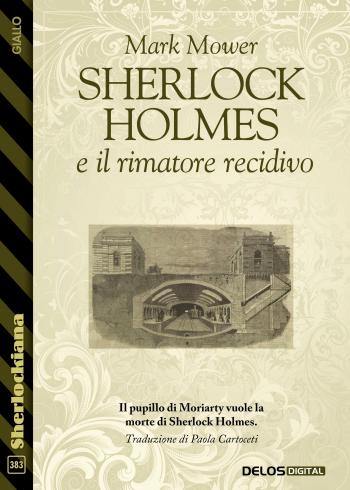 Sherlock Holmes e Il rimatore recidivo (copertina)