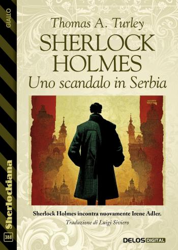 Sherlock Holmes: Uno scandalo in Serbia (copertina)