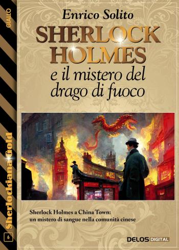Sherlock Holmes e Il mistero del drago di fuoco