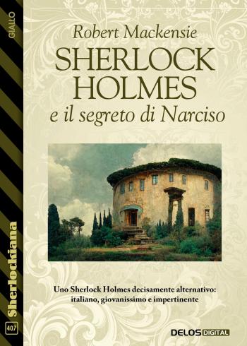 Sherlock Holmes e il segreto di Narciso (copertina)