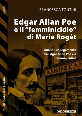 Edgar Allan Poe e il “femminicidio” di Marie Rogêt  (copertina)