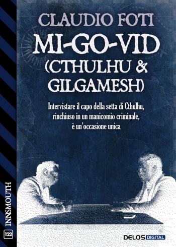 Mi-Go-Vid (Cthulhu & Gilgamesh) (copertina)