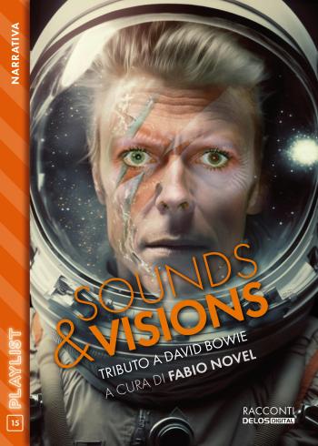 Sounds & Visions. Tributo a David Bowie (copertina)