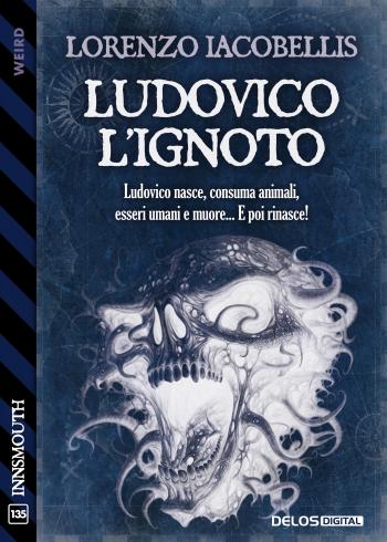 Ludovico l'ignoto (copertina)
