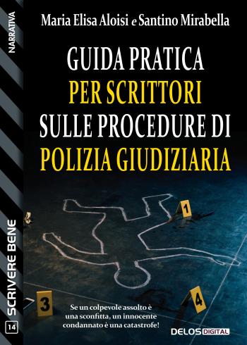 Guida pratica per scrittori sulle procedure di polizia giudiziaria (copertina)
