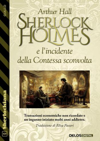 Sherlock Holmes e l’incidente della Contessa sconvolta