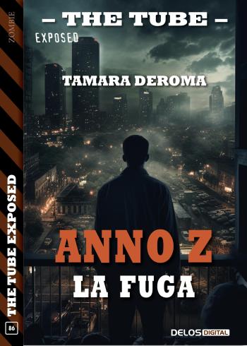 Anno Z - La fuga (copertina)