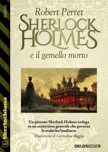 Sherlock Holmes e il gemello morto