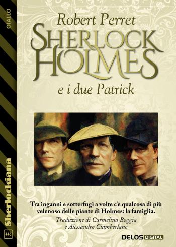 Sherlock Holmes e i due Patrick