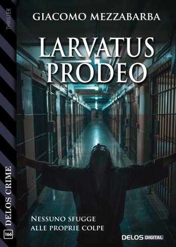Larvatus Prodeo (copertina)