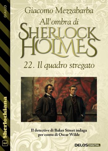 All'ombra di Sherlock Holmes - 22. Il quadro stregato (copertina)