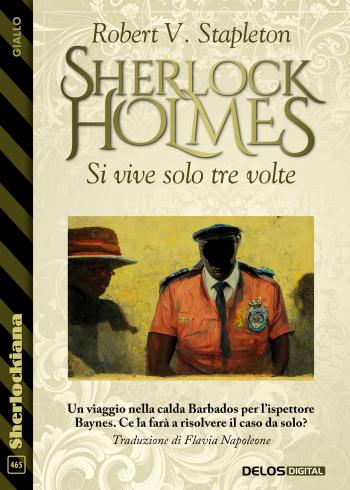 Sherlock Holmes - Si vive solo tre volte (copertina)
