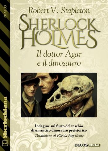 Sherlock Holmes - Il dottor Agar e il dinosauro (copertina)