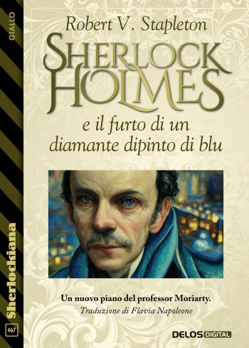 Sherlock Holmes e il furto di un diamante dipinto di blu (copertina)