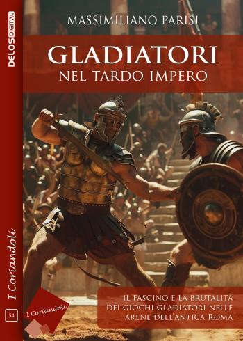 Gladiatori nel tardo impero (copertina)