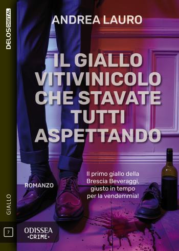 Il giallo vitivinicolo che stavate tutti aspettando