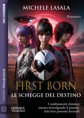 First Born - Le schegge del destino (copertina)