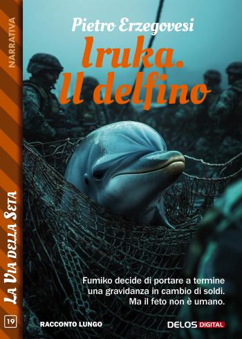 Iruka. Il delfino