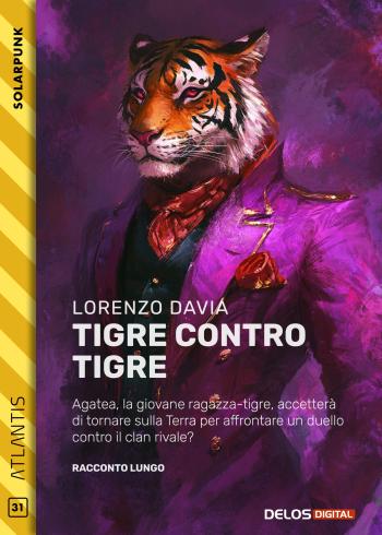 Tigre contro tigre