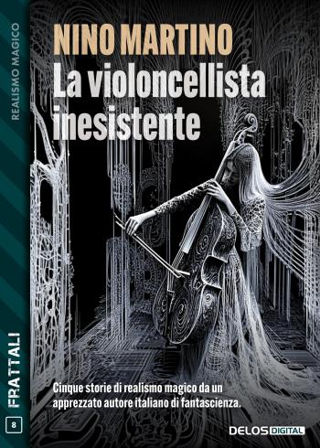 La violoncellista inesistente