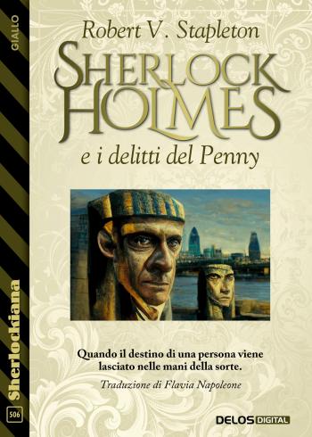 Sherlock Holmes e i delitti del Penny