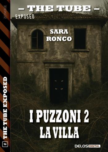 I Puzzoni 2 – La villa