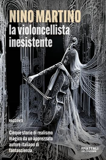 La violoncellista inesistente (copertina)