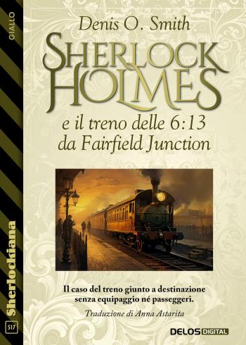 Sherlock Holmes e il treno delle 6:13 da Fairfield Junction (copertina)