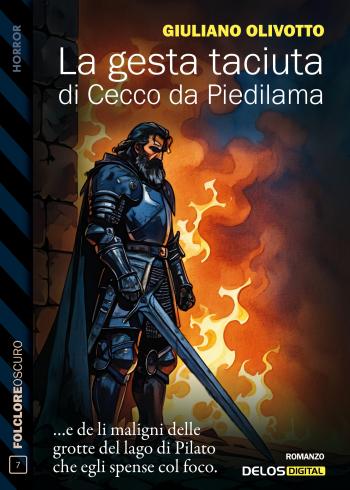 La gesta taciuta di Cecco da Piedilama
