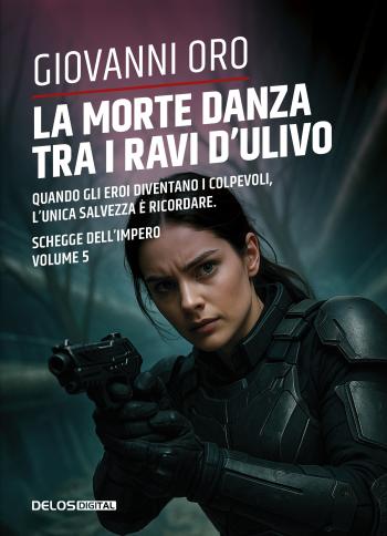 La morte danza tra i rami d'ulivo