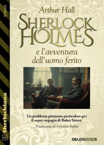 Sherlock Holmes e l'avventura dell'uomo ferito