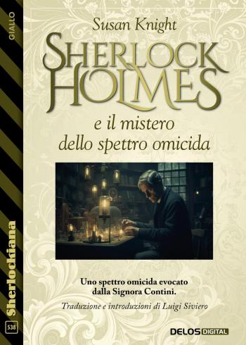 Sherlock Holmes e il mistero dello spettro omicida