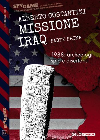 Missione Iraq - Parte prima