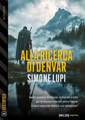 Alla ricerca di Denvar