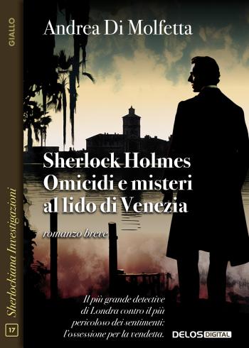 Sherlock Holmes – Omicidi e misteri al lido di Venezia