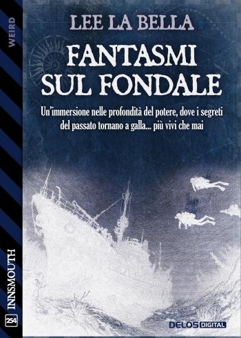 Fantasmi sul fondale