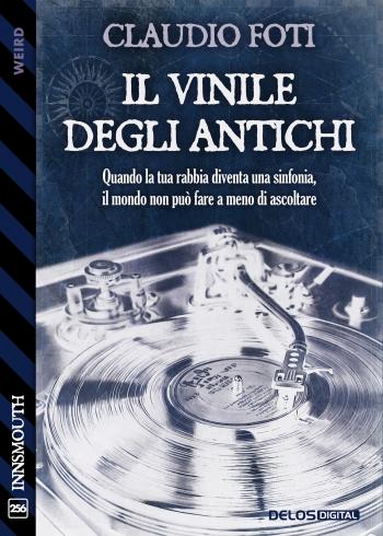 Il vinile degli antichi